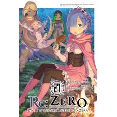 Re: Zero - Życie w innym świecie od zera Light Novel Tom 27
