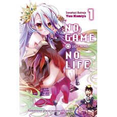 No Game No Life Light Novel Tom 1