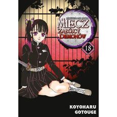 Manga Demon Slayer: Kimetsu no Yaiba / Miecz zabójcy demonów - Tom 18