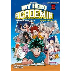 My Hero Academia / Akademia bohaterów Light Novel: Historie Szkolne - Tom 2