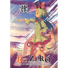 Re: Zero - Życie w innym świecie od zera Light Novel Tom 29