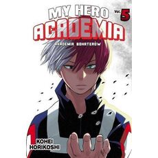 Manga My Hero Academia / Akademia bohaterów - Tom 5