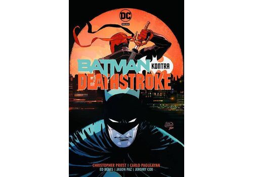 Komiks DC Comics - Batman kontra Deathstroke