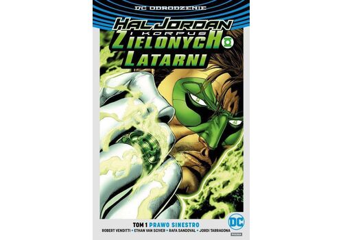 Komiks Hal Jordan i Korpus Zielonych Latarni. Prawo Sinestro. Tom 1 (srebrna okładka)