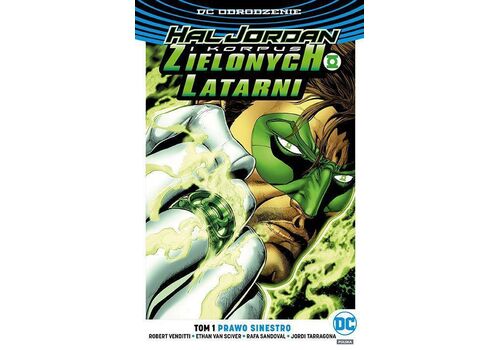 Komiks Hal Jordan i Korpus Zielonych Latarni. Prawo Sinestro. Tom 1