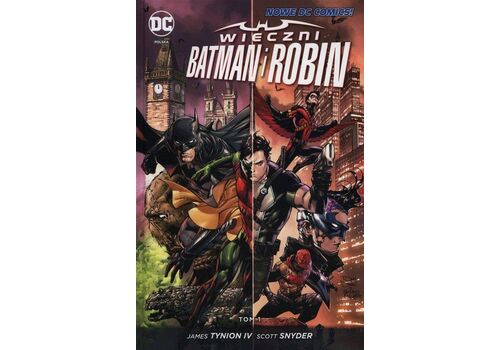 Komiks DC Comics - Wieczni Batman i Robin. Tom 1