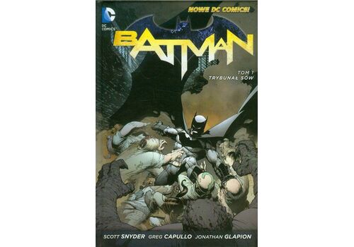 Komiks Batman - Tom 1. Trybunał sów