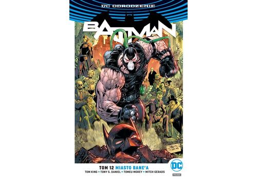 Komiks Batman. Miasto Bane'a. Tom 12