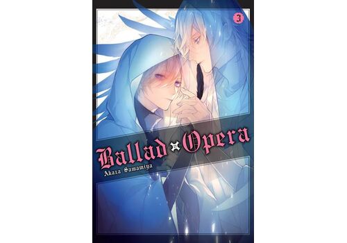 Manga Ballad x Opera Tom 3