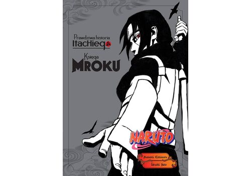 Naruto Shinden 02 -  Prawdziwa historia Itachiego: Księga mroku (LN)