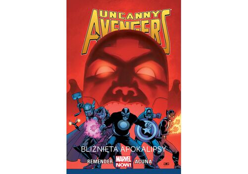 Komiks Uncanny Avengers. Bliźnięta apokalipsy. Tom 2