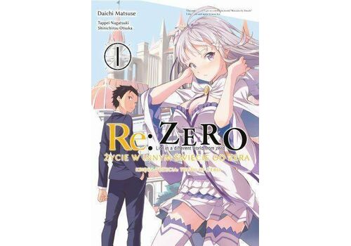 Manga Re: Zero Życie w innym świecie od zera (Księga 3 - Truth of Zero) Tom 1