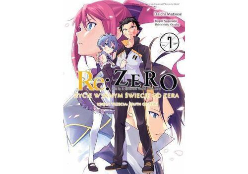 Manga Re: Zero Życie w innym świecie od zera (Księga 3 - Truth of Zero) Tom 7