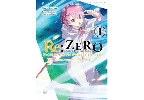 Manga Re: Zero Życie w innym świecie od zera (Księga 3 - Truth of Zero) Tom 8