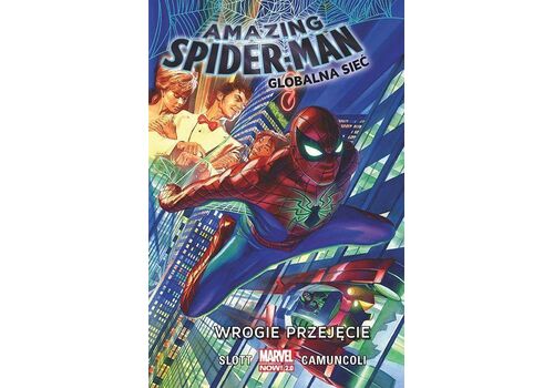 Komiks Amazing Spider-Man: Globalna sieć. Wrogie przejęcie. Tom 1