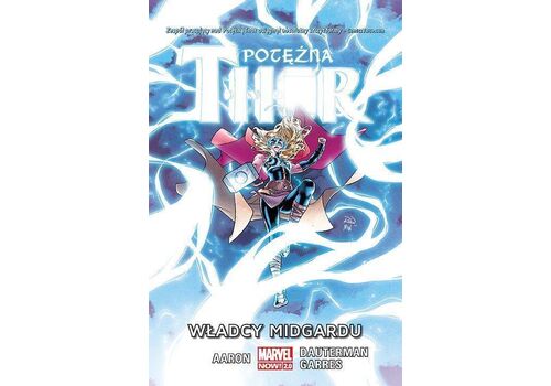Komiks Potężna Thor. Władcy Midgardu. Tom 2