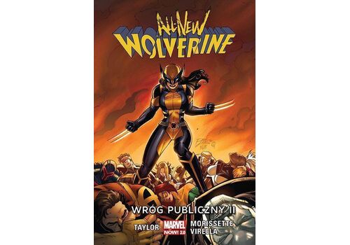 Komiks All-New Wolverine. Wróg publiczny II. Tom 3