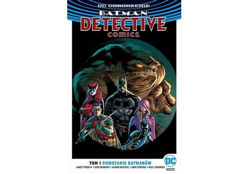 Komiks Batman - Detective Comics. Powstanie Batmanów. Tom 1