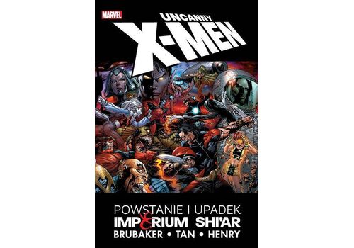 Komiks Uncanny X-Men. Powstanie i upadek Imperium Shi'ar
